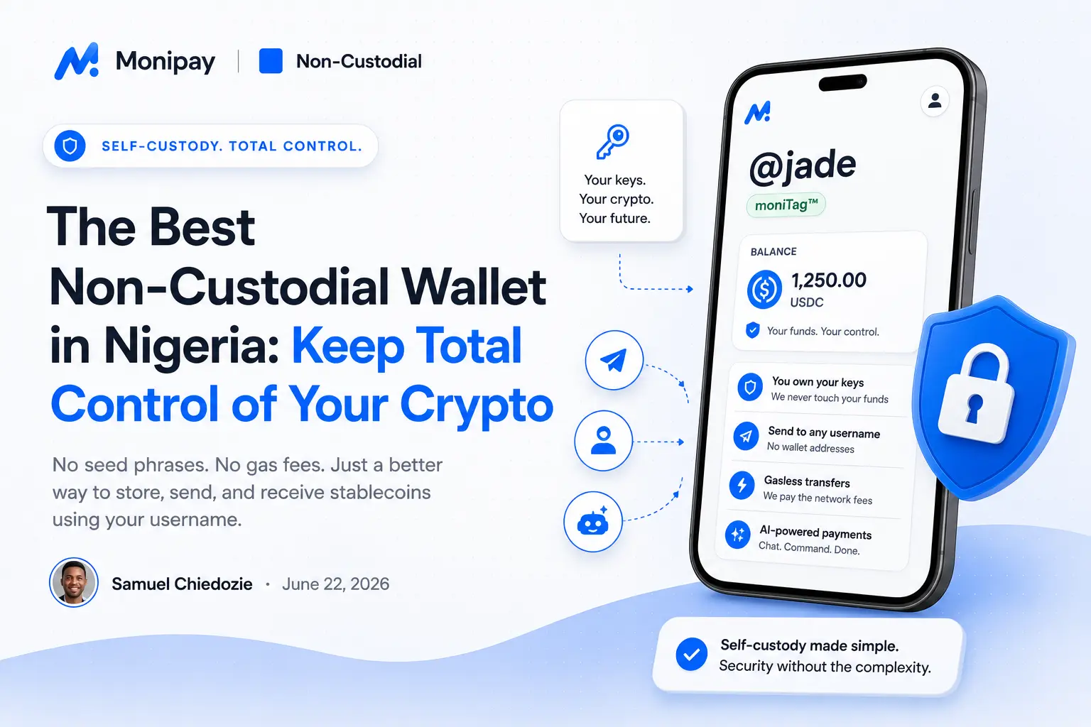 The Best Non-Custodial Wallet in Nigeria: Keep Total Control of Your Crypto
